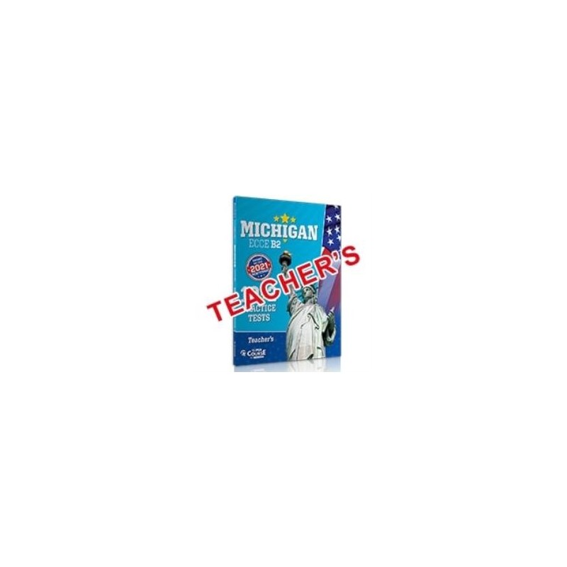 MICHIGAN ECCE B2 10 + 2 PRACTICE TESTS TCHRS (NEW FORMAT 2021)