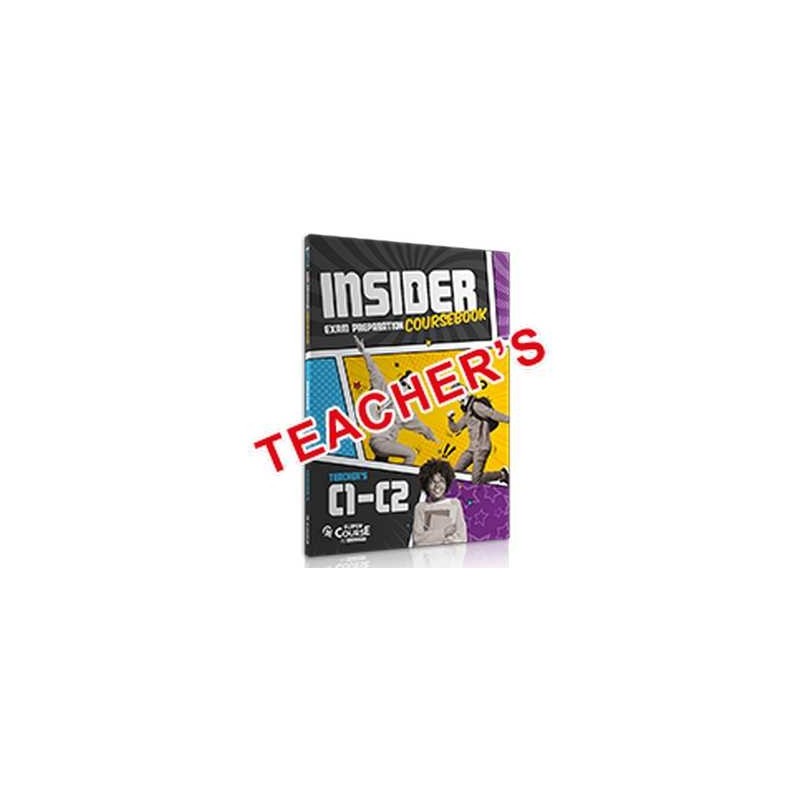 INSIDER EXAM PREPARATION COURSEBOOK C1-C2 TCHRS
