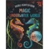 MAGIC UNDERWATER SCRATCH AND RELAX
