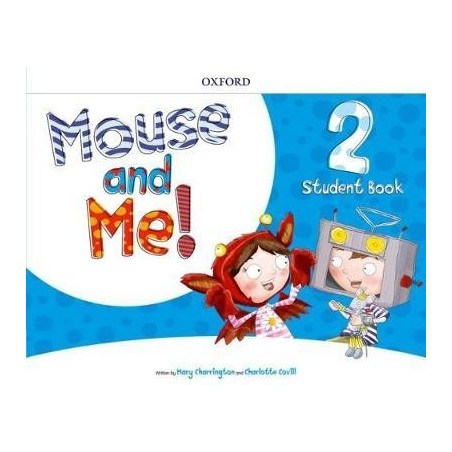 MOUSE AND ME 2 COLOUR PACK SB PACK - MOUSE AND ME 2 ST/BK + THE LITTLES ΞΥΛΟΜΠΟΓΙΕΣ)