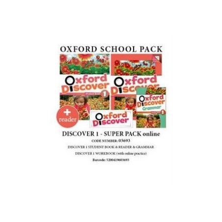 OXFORD DISCOVER 1 SUPER PACK ONLINE (SB+ WB WITH ONLINE PRACTISE + GRAMMAR + READER) - 03693