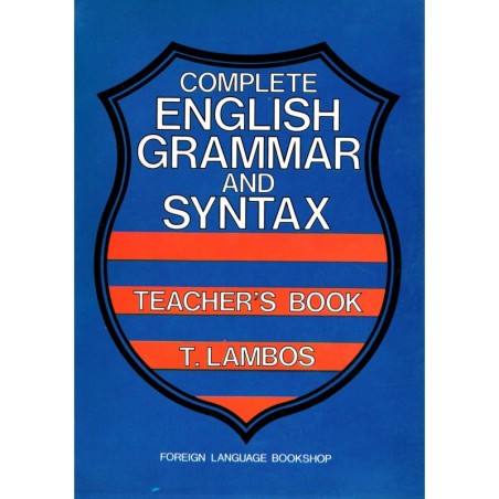 COMPLETE ENGLISH GRAMMAR   SYNTAX TCHRS