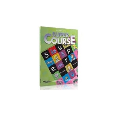 SUPER COURSE LEVEL 1 ACTIVITY BOOK