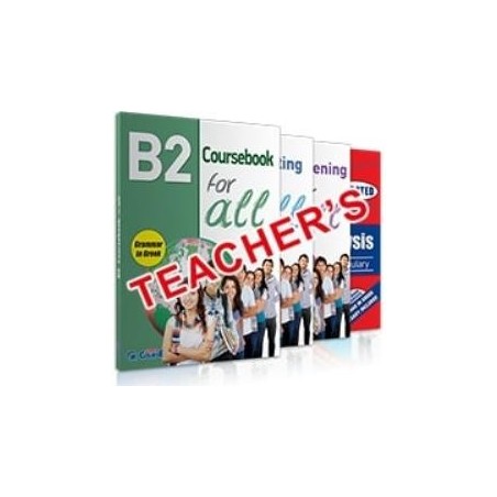 B2 FOR ALL TCHRS ΠΛΗΡΕΣ ΠΑΚΕΤΟ (SB + LISTENING + WRITING + GRAMMAR)