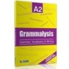GRAMMALYSIS A2 GRAMMAR   VOCABULARY SB