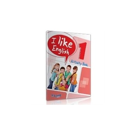 I LIKE ENGLISH 1 ACTIVITY BOOK