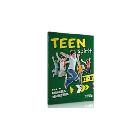 TEEN SPIRIT A2+ - B1 GRAMMAR   READING BOOK